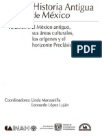 Historia Antigua de Mexico - El México Antiguo, Sus Áreas Culturales, Los Orígenes y El Horizonte Preclásico Mesoamerica