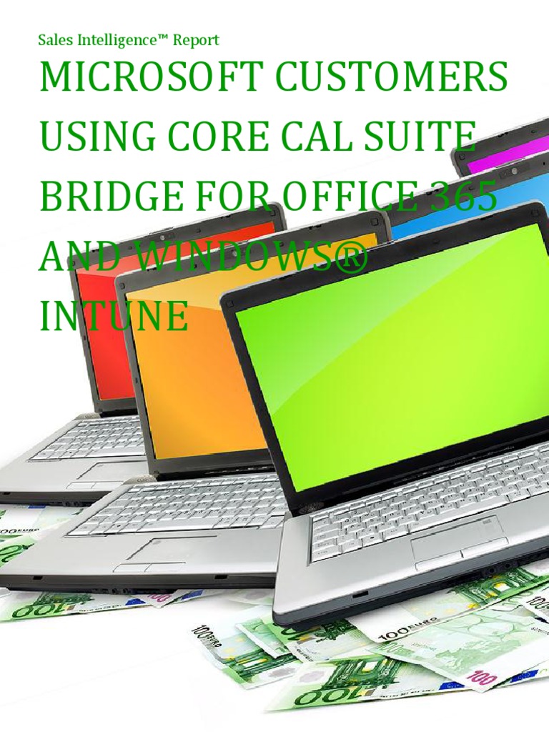 Microsoft Customers Using Core CAL Suite Bridge For Office 365 and ...