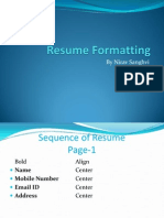 Steps of Resume Formatting