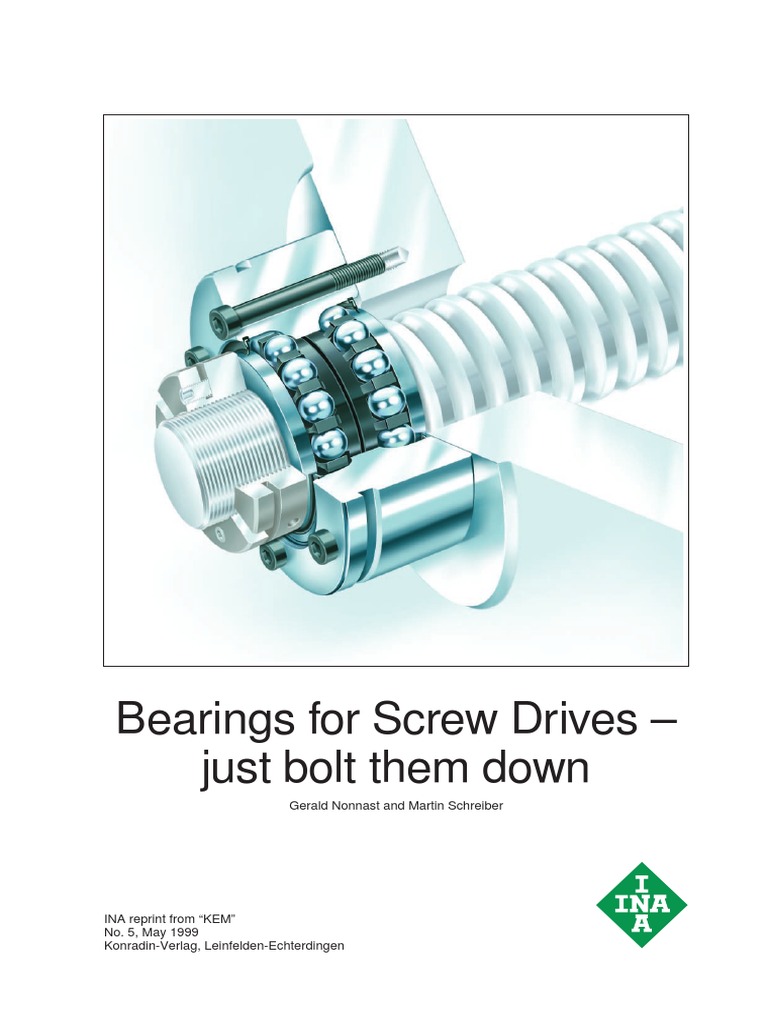 Bearings For Screw Drives Just Bolt Them Down Gerald Nonnast and