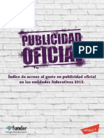 Informe Publicado Por Fundar y Article 19 Sobre El Gasto en Publicidad Oficial en México Durante El 2013