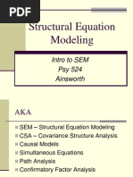 Structural Equation Modeling: Intro To SEM Psy 524 Ainsworth