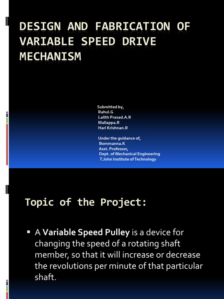 Design and Fabrication of Variable Speed Drive Mechanism | PDF ...