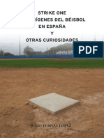 Strike One - Historia Del Beisbol en España