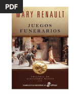 Mary Renault - Trilogía de Alejandro Magno 3 - Juegos Funerarios