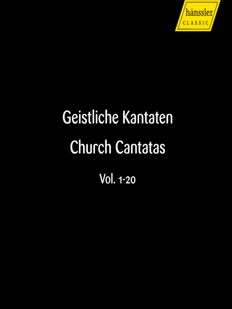 Hanssler 2010 Complete Bach Works Vol 1 20 Church Cantatas Pdf Classical Music Entertainment General