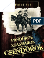 136764607-Foldi-Pal-Pandurok-zsandarok-csendĹ‘rok