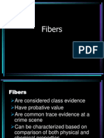 Fibers