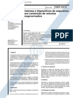 NBR 6974 (Ago 1994) - Sistemas e Dispositivos de Segurança para Contenção de Veículos Desgovernados