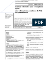 NBR 7362-1 (Maio 2001) - Sistemas enterrados para condução de esgoto Parte 1 Requisitos para tubos de PVC com junta elástica