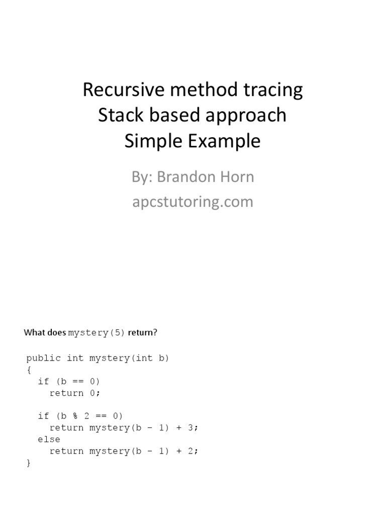 Tracing Recursive Methods | PDF | Computer Programming | Areas Of ...