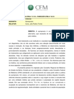 Processo-Consulta CFM #11/13 - PARECER CFM Nº 16/13 Interessado: Assunto: Relator