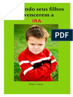 Ajudando Seus Filhos a Vencerem a Ira - Phillip G. Kayser