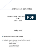 Buildings and Grounds Committee: Kitchen/Dining Hall & Burch Hall Project 2010 - 2011