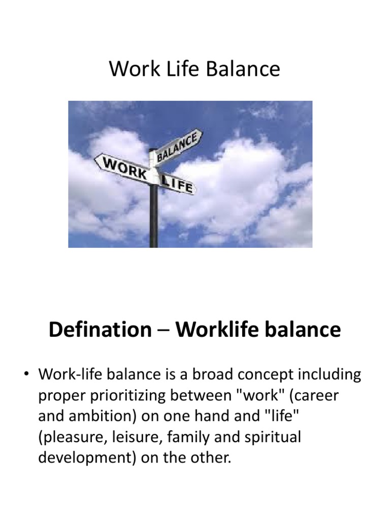 Work Life Balance | PDF | Work–Life Balance | Employment