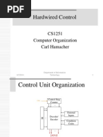 Hardwired Control: CS1251 Computer Organization Carl Hamacher