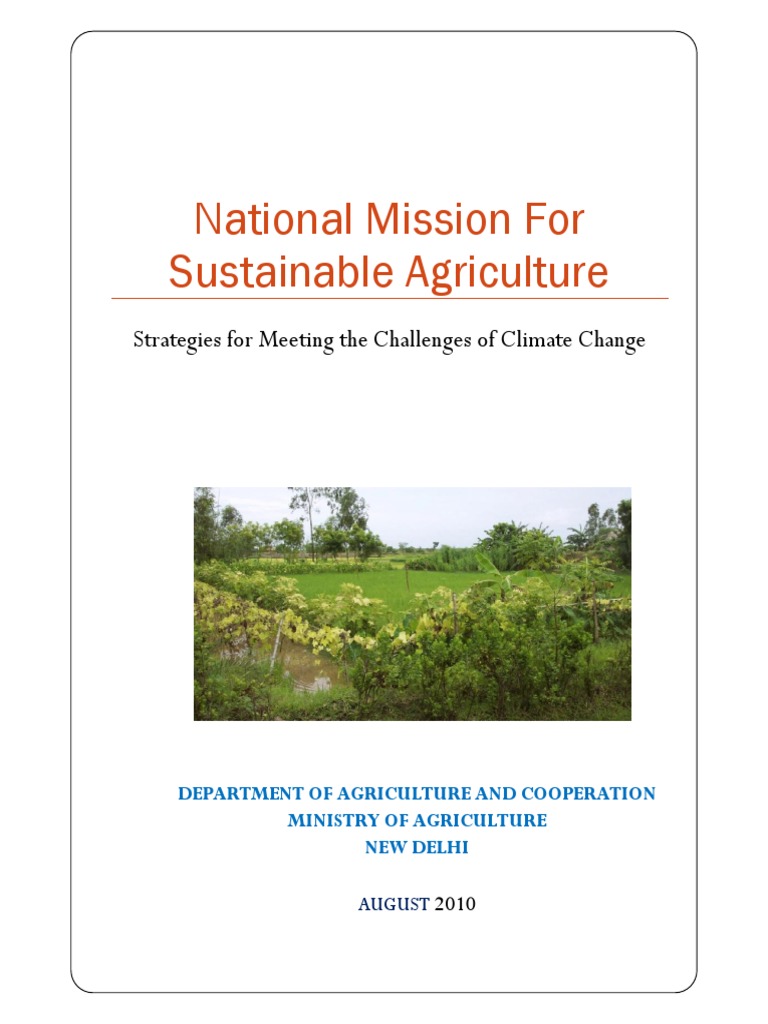 National Mission Sustainable Agriculture_2010 Sustainable Agriculture
