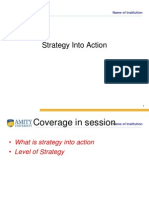 Strategy Into Action: Name of Institution