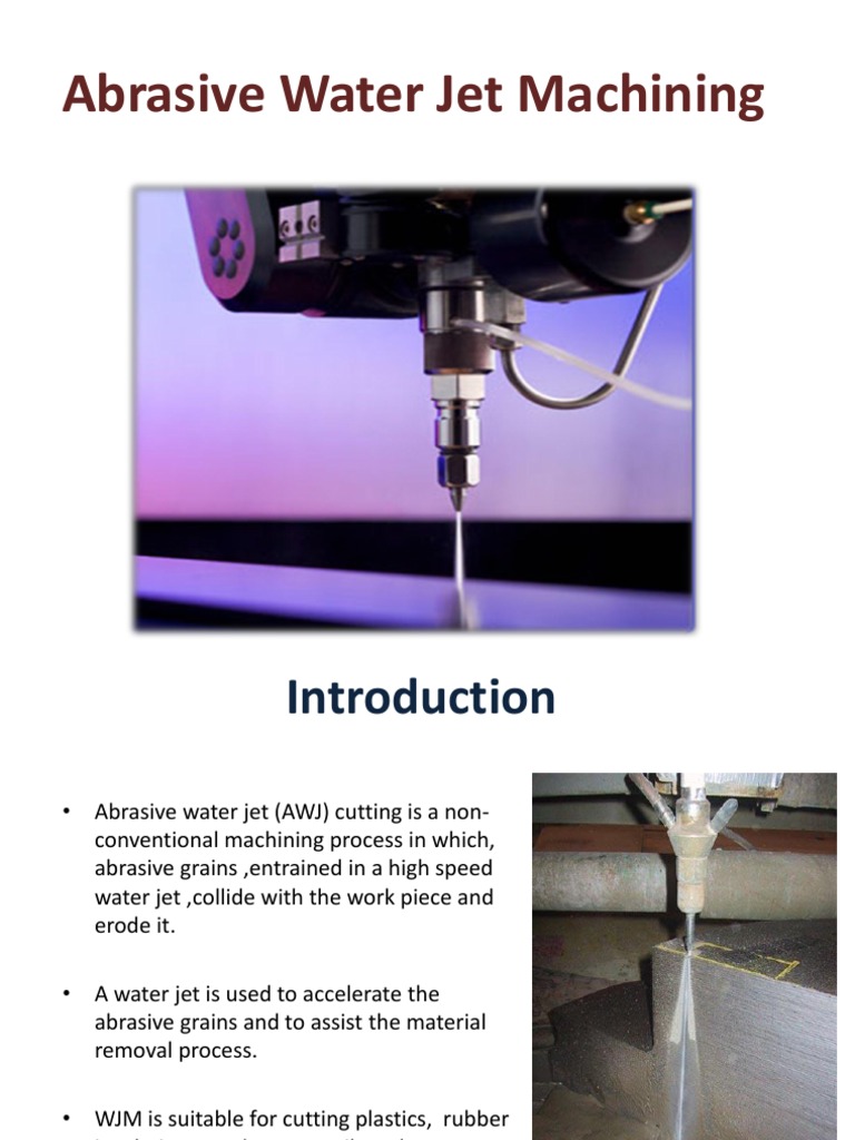 Abrasive Water Jet Machining Jet Engine Abrasive