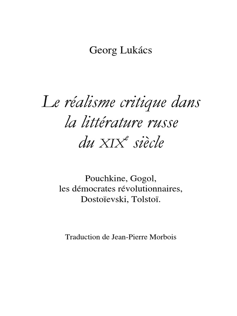 Georg Lukacs Realisme Critique Dans La Litterature Russe Realisme Litterature Esthetique