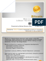 Bitcoin  and the Future of Money? 2013