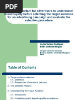 Download Why it is important for advertisers to understand brand loyalty before selecting the target audience for an advertising campaign and evaluate the selection procedure by hectoralca SN2161487 doc pdf