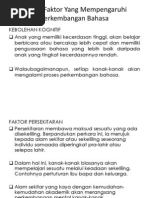 Faktor-Faktor Yang Mempengaruhi Perkembangan Bahasa