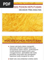 tuliskan teknik pengambilan keputusan peluang usaha Diagram Pohon Keputusan Dan Keputusan Bertahap