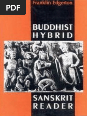Buddhist Hybrid Sanskrit Reader エジャートン Edgerton - 1953 - Buddhist Hybrid Sanskrit - Reader PDF | PDF