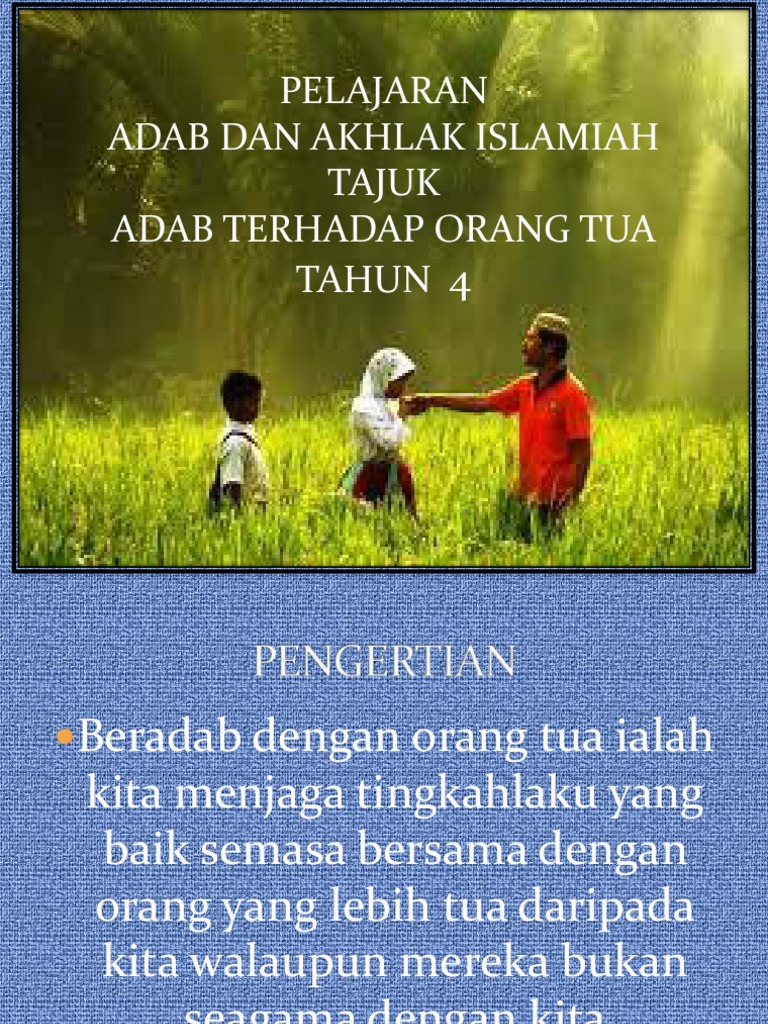 Power Point Adab Terhadap Org Tua