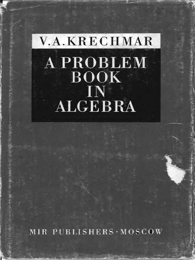A Problem Book in Algebra - Krechmar (MIR, 1978) | PDF | Sine