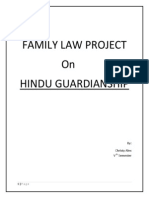Family Law Project On Hindu Guardianship: By: Christy Alex V Semester