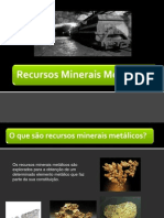 Recursos Minerais Metálicos