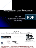 Pengenalan Dan Pengantar: Scada (Supervisory Control and Data Aquisition)