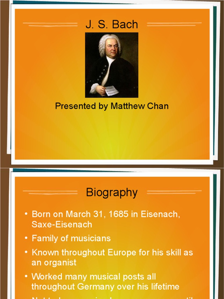 J. S. Bach: Presented by Matthew Chan | PDF