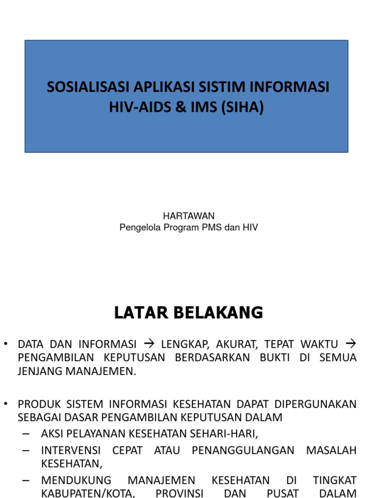 Sistem Informasi Hiv-Aids (Siha), 2 Jan 2013 | PDF