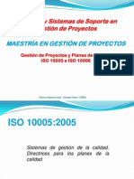 Proyectos y Planes Iso 10005 e Iso 10006 Maestria