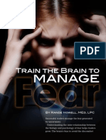 Train the Brain to Manage Uncertainty Through Emotional Regulation