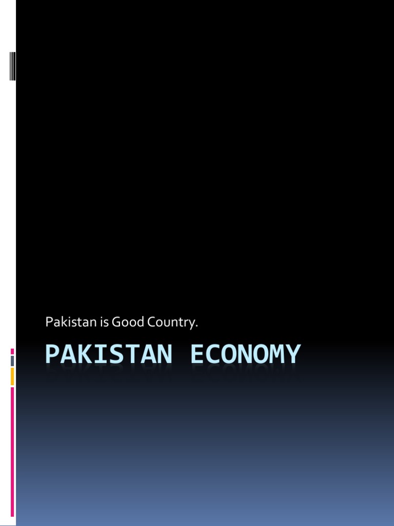 Overview of Pakistan's Economy | PDF