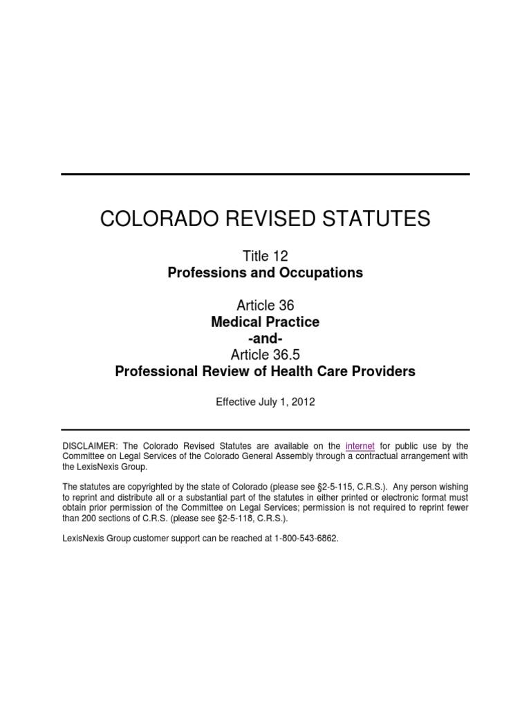 Colorado Revised Statutes (CRS 12 36) Title 12 Article 36 and Article