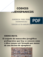 Codices Prehispanicos: America Yael Perez Dominguez Tercer Año Grupo B