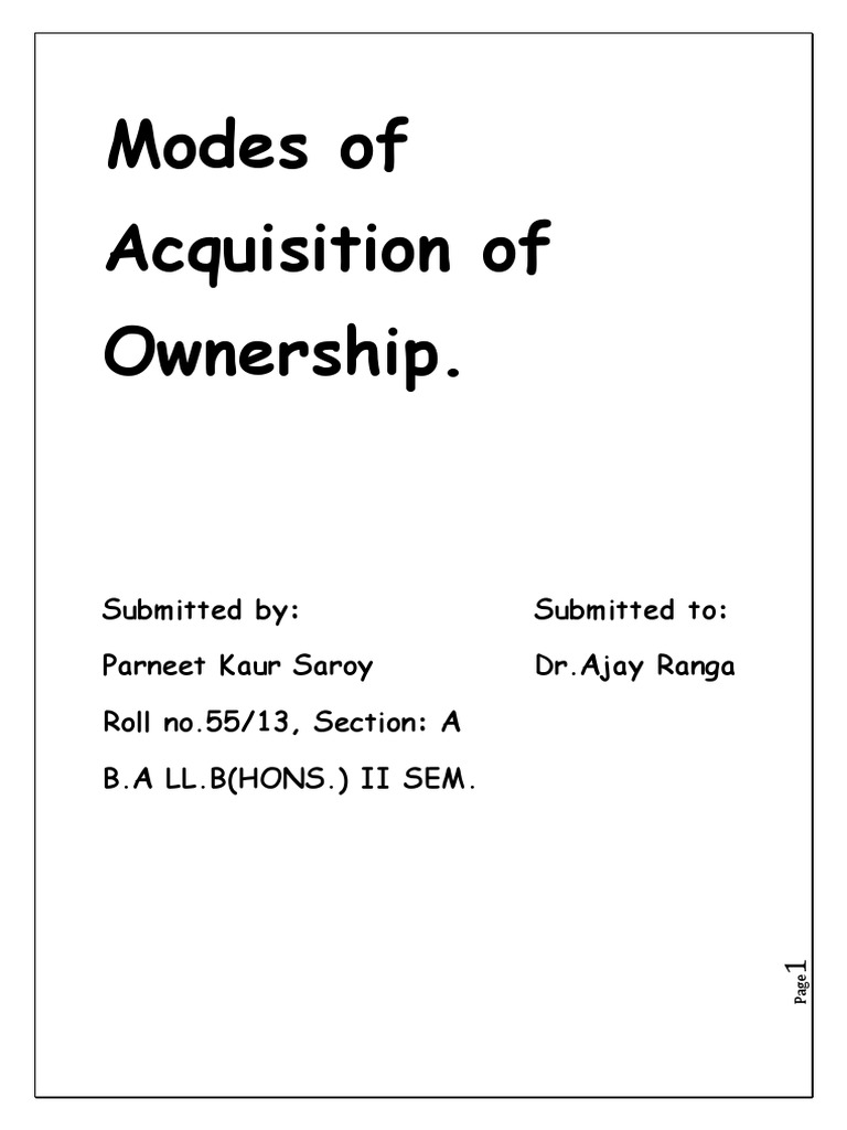 Modes of Acquisition of Ownership | PDF | Ownership | Adverse Possession