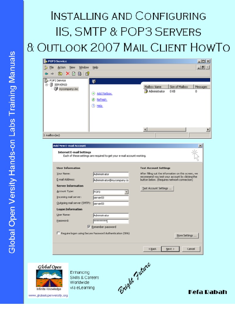 Install and Configure IIS, SMTP, POP3 Servers & Outlook 2k7 Mail Client ...