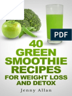 40 Green Smoothie Recipes For Weight Los - Jenny Allan