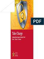 Take Charge: Fighting Back Against Identity Theft Deter Detect Defend