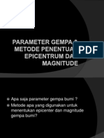 Parameter Gempa & Metode Penentuan Epicentrum Dan Magnitude