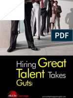 Hiring Great Talent Takes Guts! by Aruosa Osemwegie