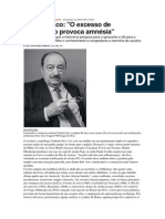 ENTREVISTA - Umberto Eco - O Excesso de Informação Provoca Amnésia