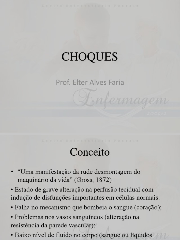 Choque: Conceitos, Classificação, Sinais, Sintomas e Tratamento | PDF ...
