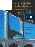 Joseph E. B. Lumbard - Islam, Fundamentalism, And the Betrayal of Tradition - Essays by Western Muslim Scholars, Revised and Expanded Ed. (2009)
